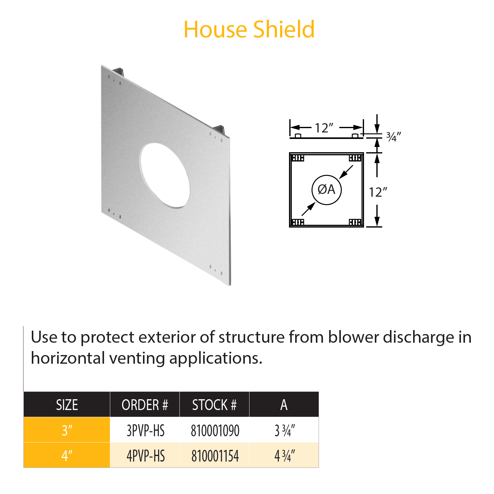 DuraVent Pellet Vent Pro House Shield | 4PVP-HS